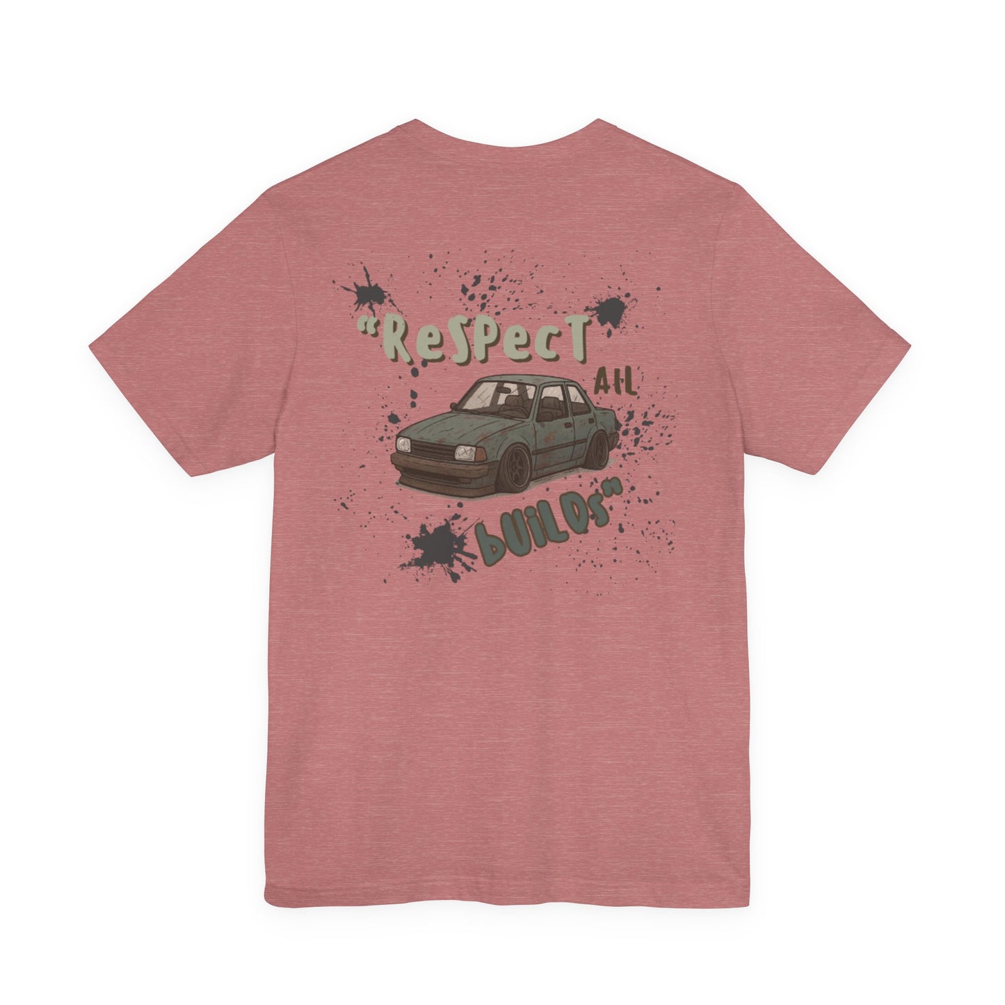 "ReSpECt AlL BuILds" | Premium Weighted Tee