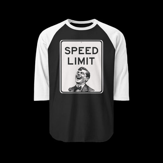 LOL SPEED LIMIT | THREE- QUARTER SLEEVE PREMIUM TEE